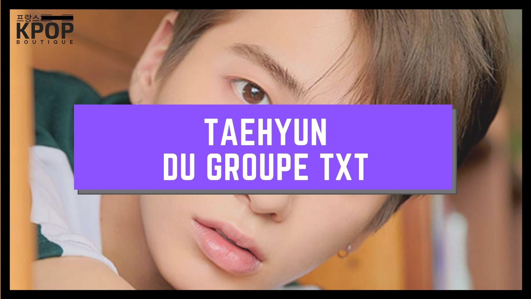 Taehyun [TXT] - Présentation