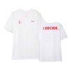T-Shirt iKon - I DECIDE